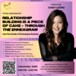 IFPAS WS: Relationship Building is a Piece of Cake — Through the Enneagram by Cindy Leong